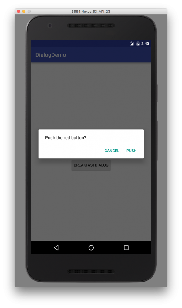 Dialogs Android app with "Push the red buttons?" pop-up