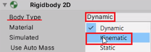 Rigidbody 2D set to Kinematic for Player